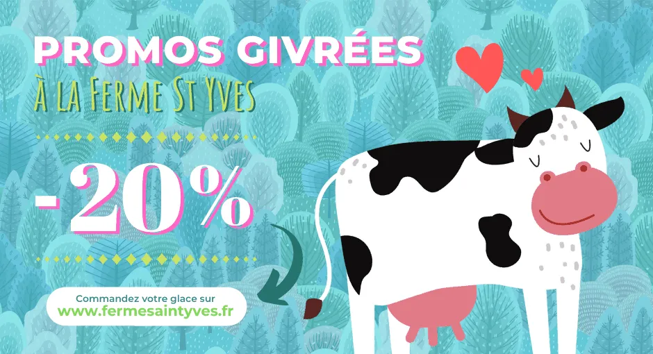 Promos Givrées à la Ferme Saint Yves